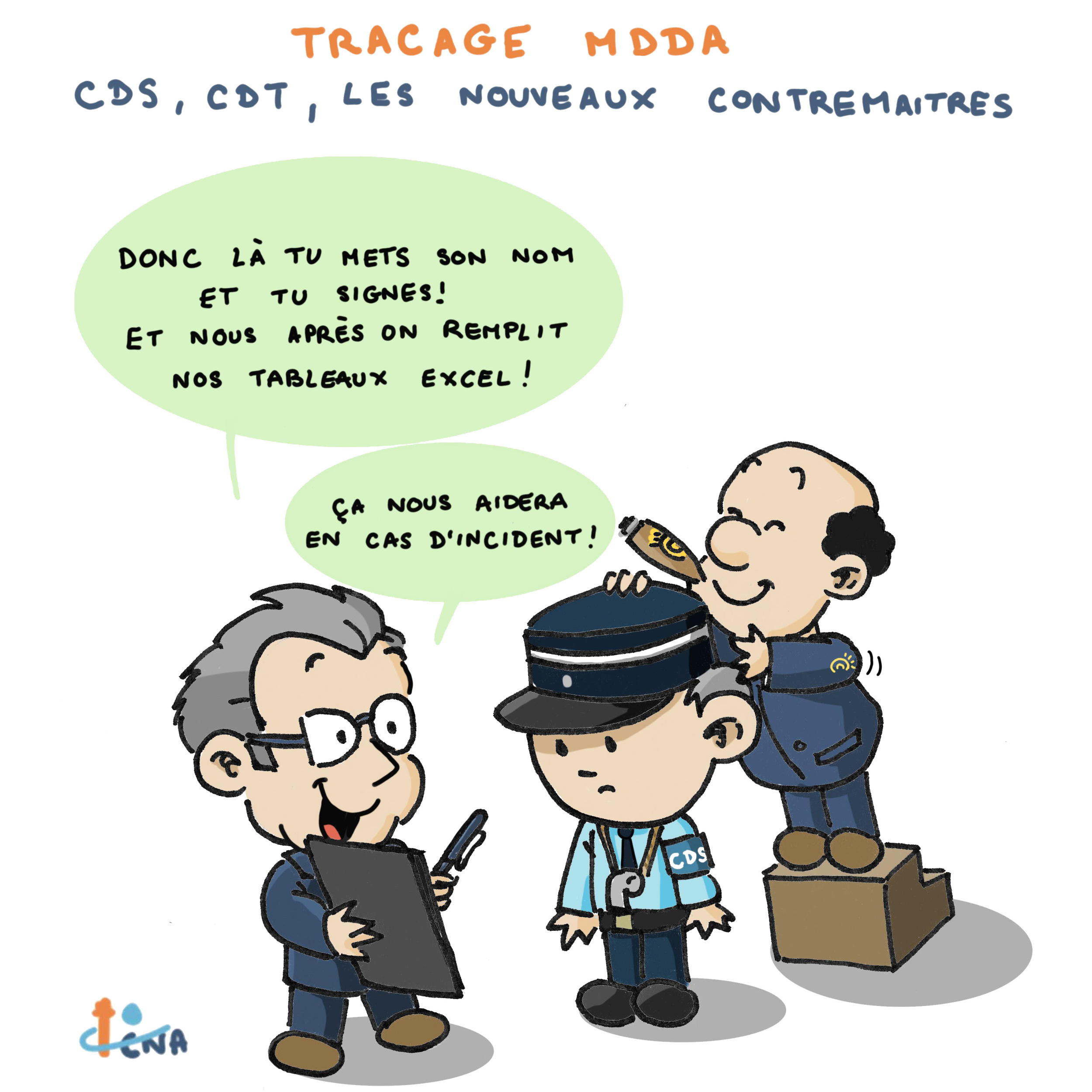 Traçage MDDA : CDS, CDT, les nouveaux contremaîtres