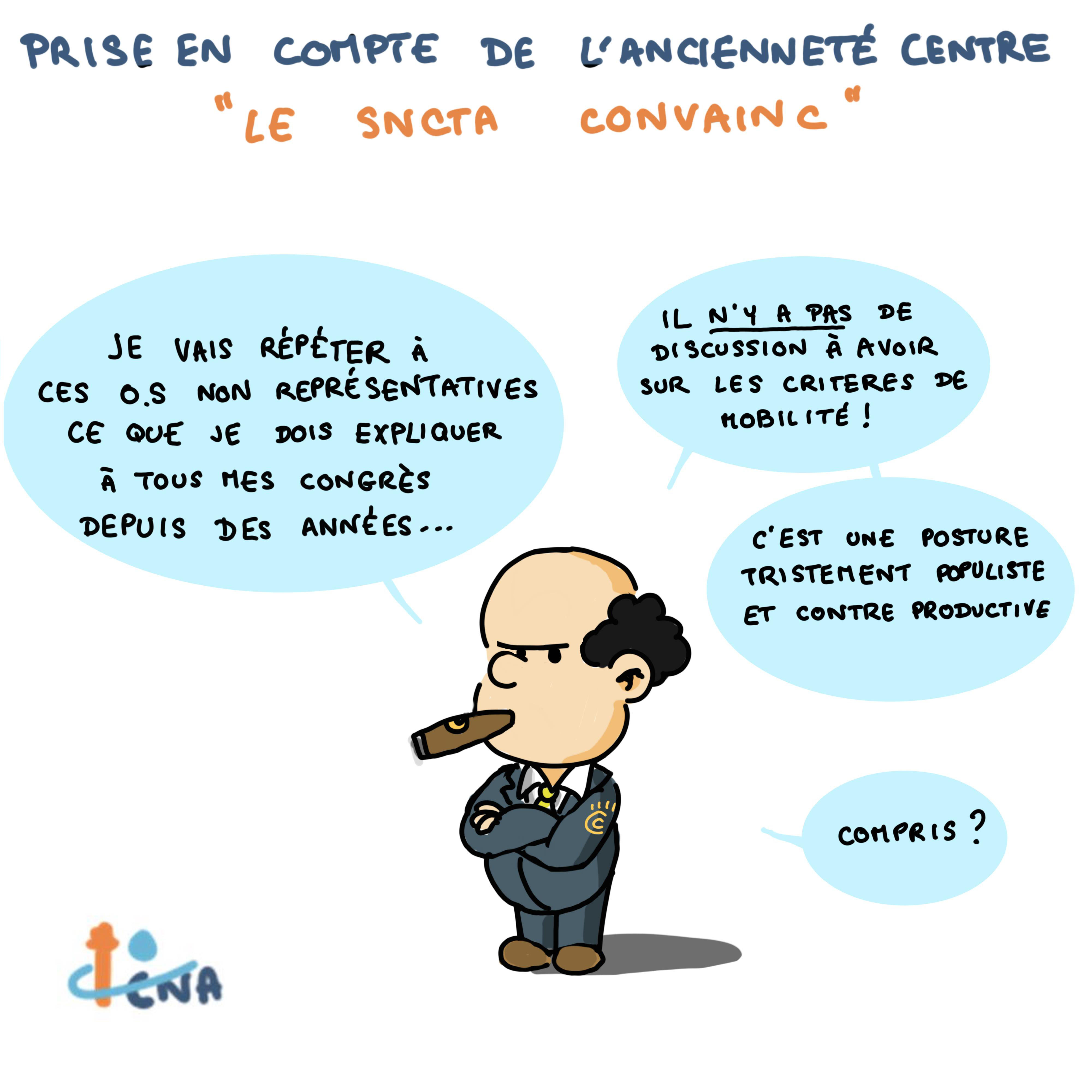 Prise en compte de l'ancienneté centre, "le sncta convainc"